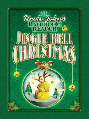 cover image of Uncle John's Bathroom Reader Jingle Bell Christmas